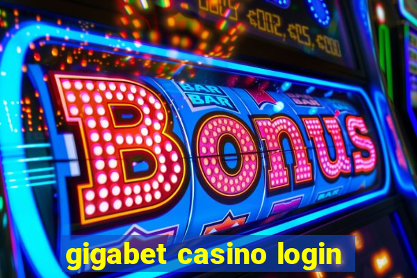 gigabet casino login