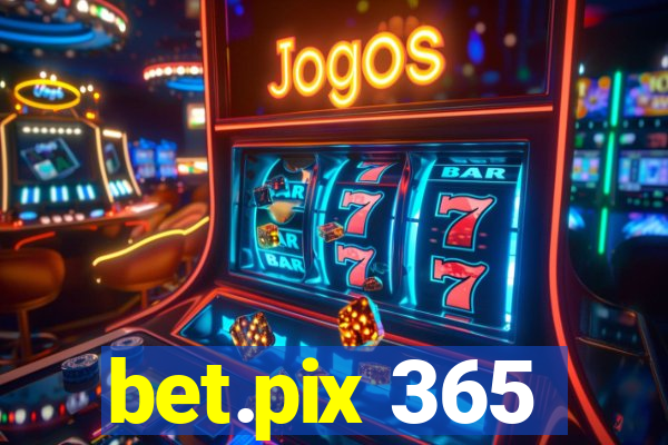 bet.pix 365