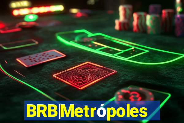 BRB|Metrópoles