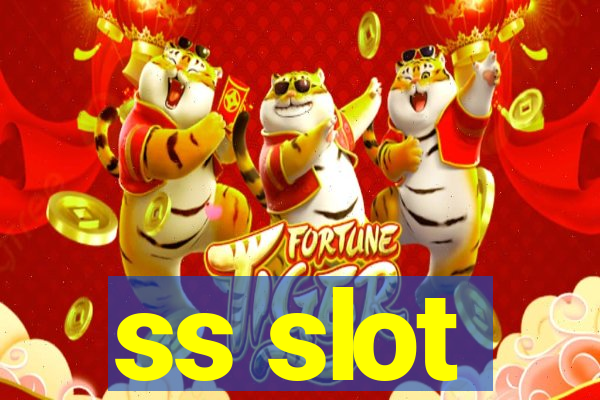 ss slot