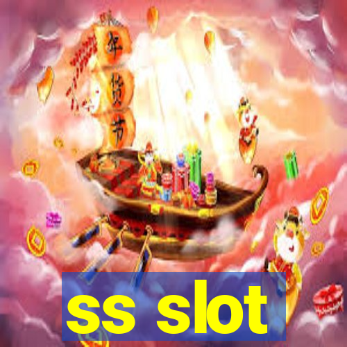 ss slot