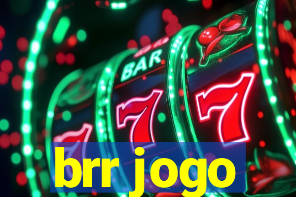 brr jogo