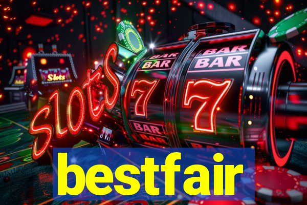 bestfair