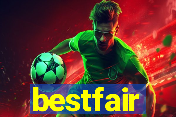 bestfair