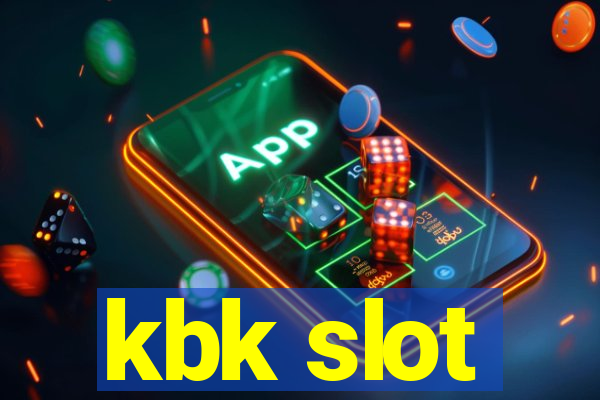 kbk slot