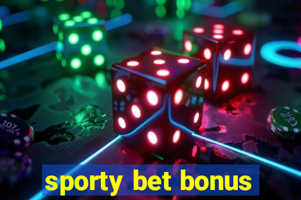 sporty bet bonus