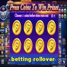 betting rollover