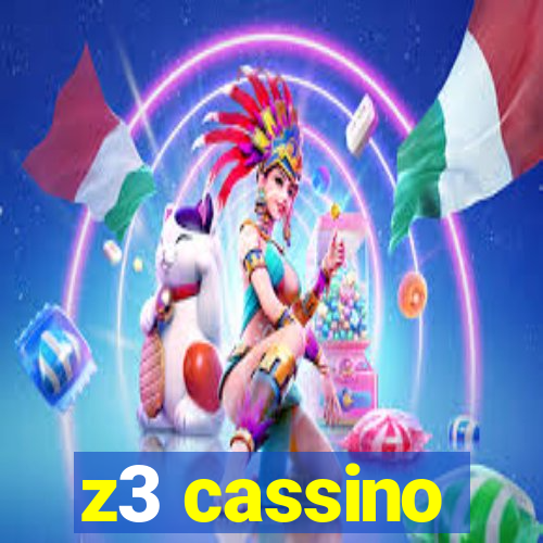 z3 cassino