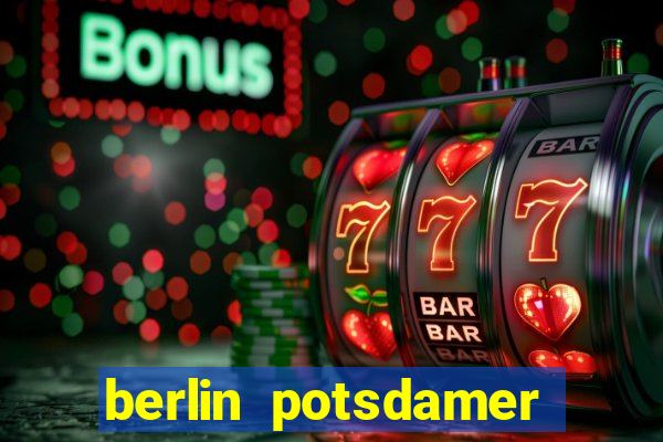 berlin potsdamer platz casino