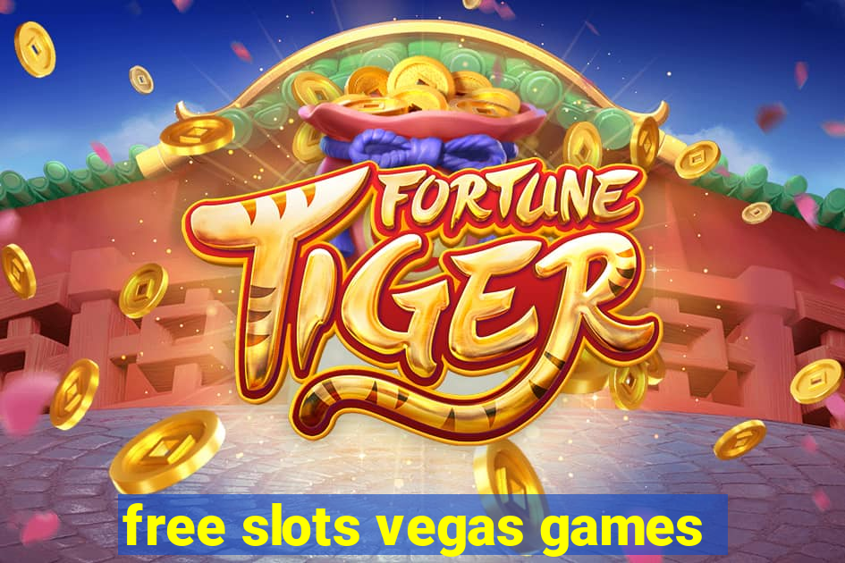 free slots vegas games