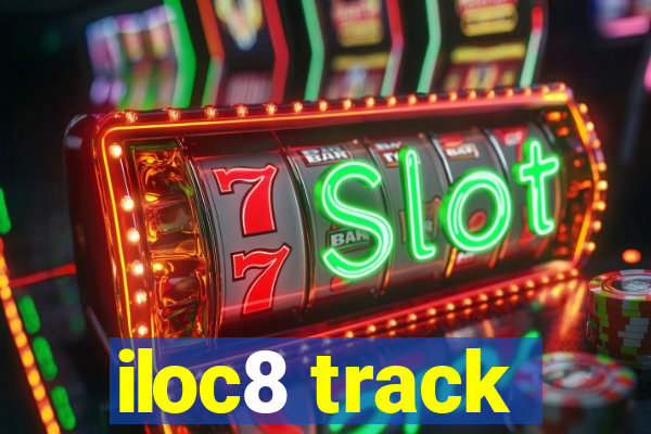 iloc8 track