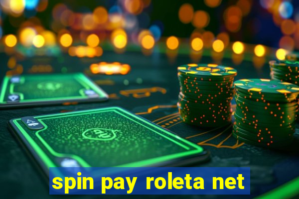 spin pay roleta net