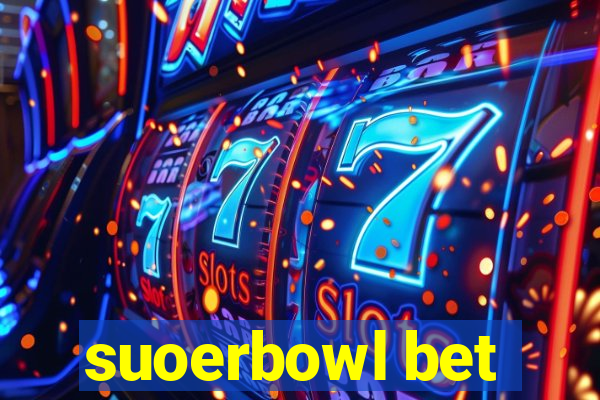 suoerbowl bet