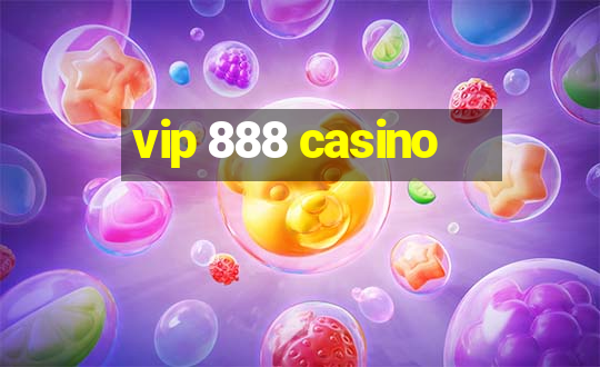 vip 888 casino