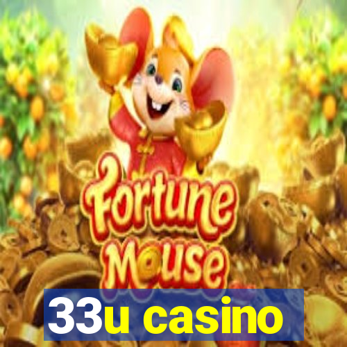 33u casino