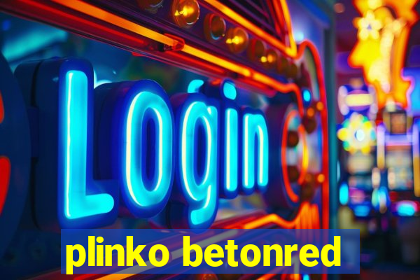 plinko betonred