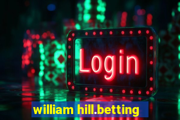 william hill.betting