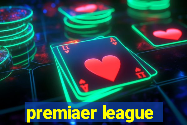 premiaer league