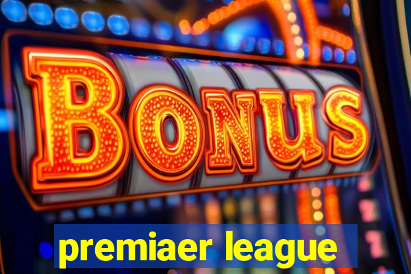 premiaer league