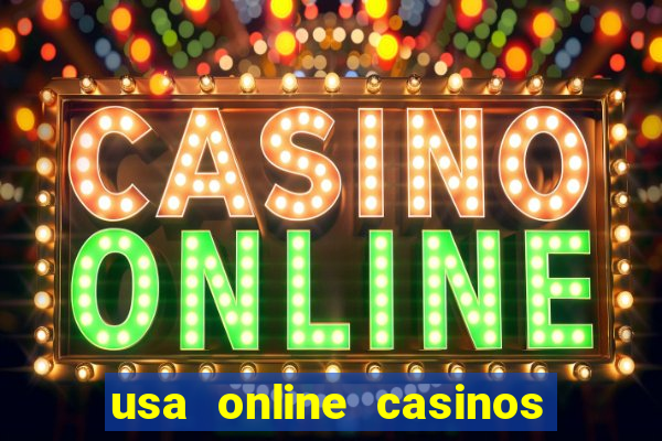 usa online casinos real money