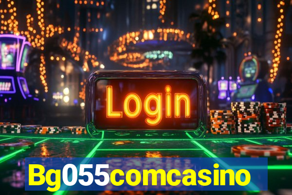 Bg055comcasino