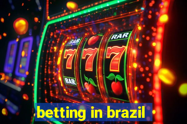 betting in brazil