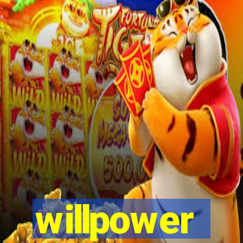 willpower