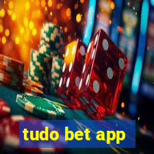 tudo bet app