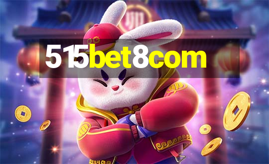 515bet8com