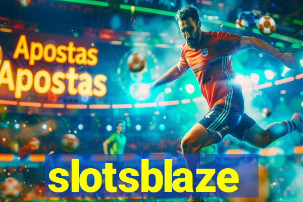 slotsblaze