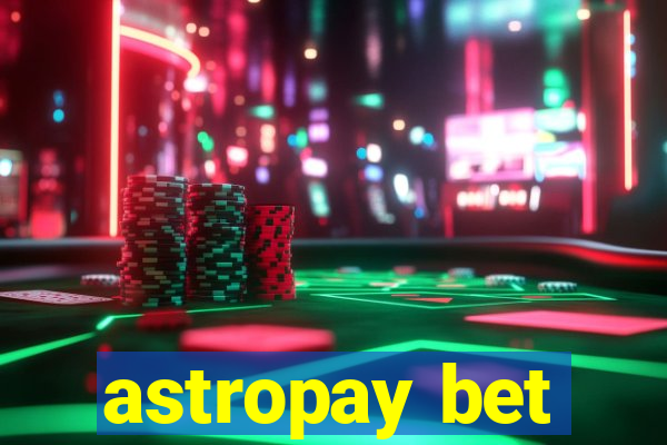 astropay bet