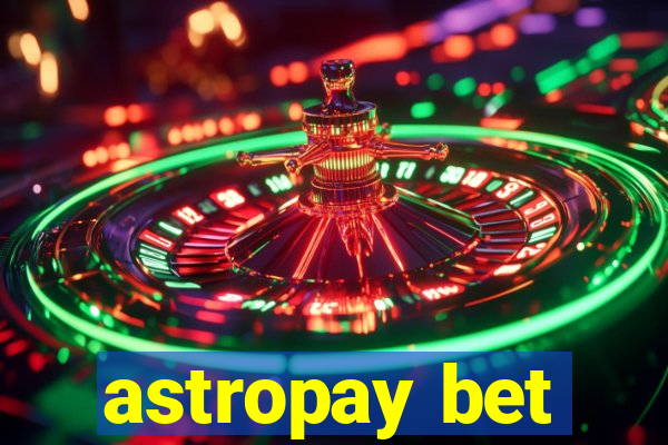 astropay bet