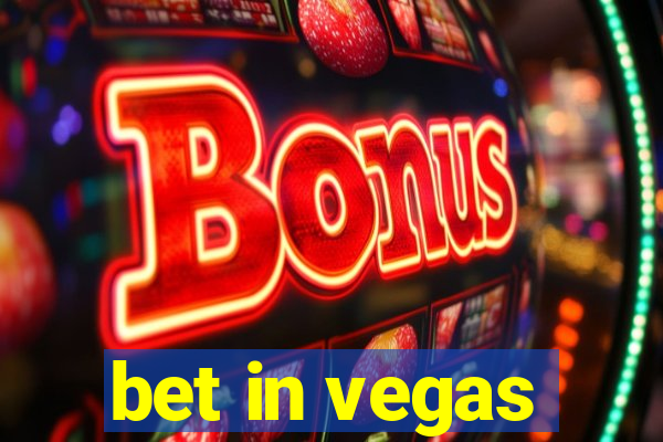 bet in vegas