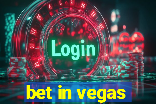 bet in vegas