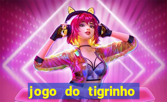 jogo do tigrinho que está pagando agora