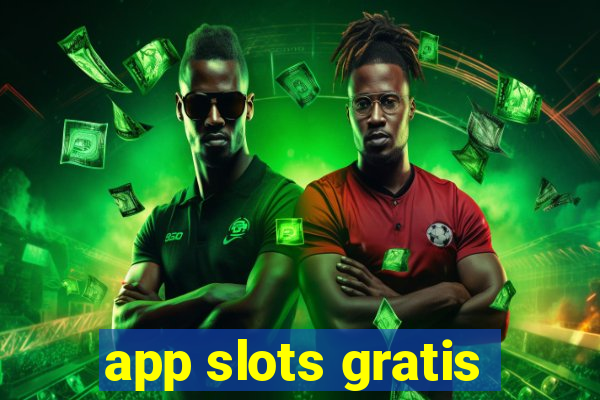 app slots gratis