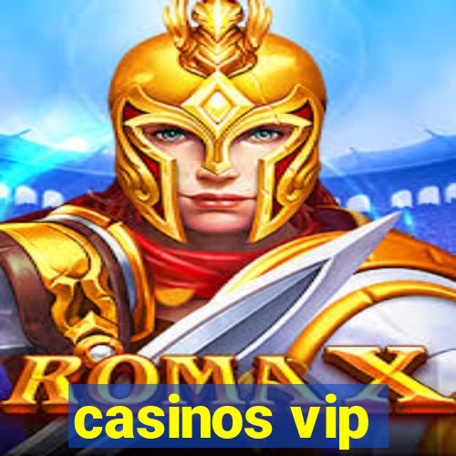 casinos vip