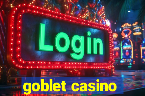 goblet casino