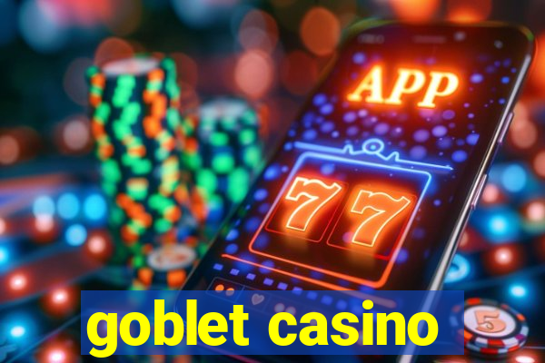 goblet casino