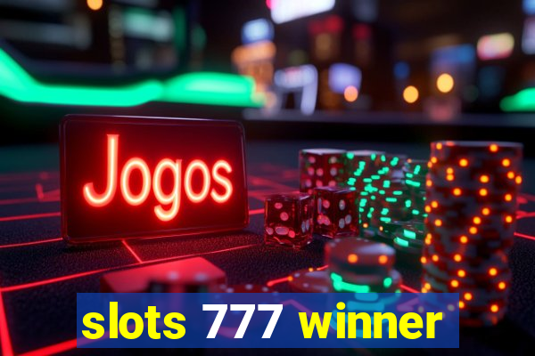 slots 777 winner