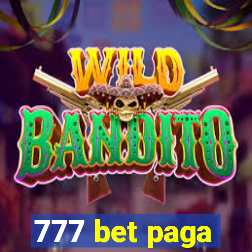 777 bet paga