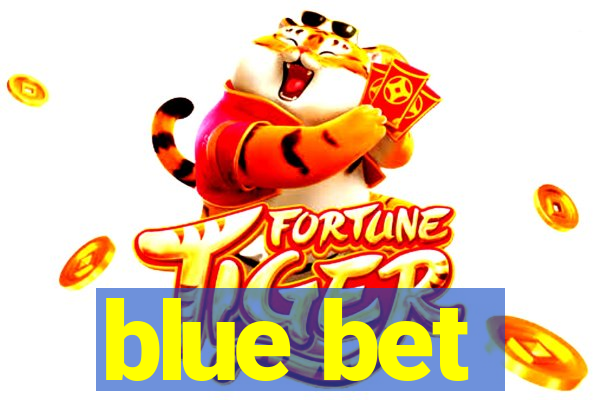 blue bet