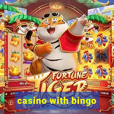 casino with bingo