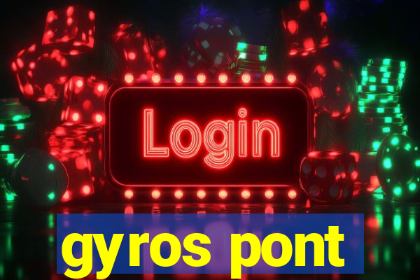 gyros pont