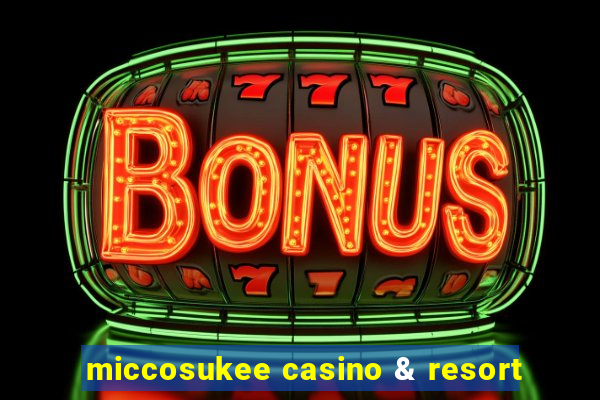 miccosukee casino & resort