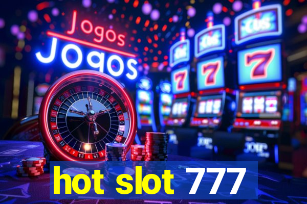 hot slot 777