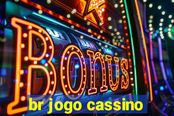 br jogo cassino