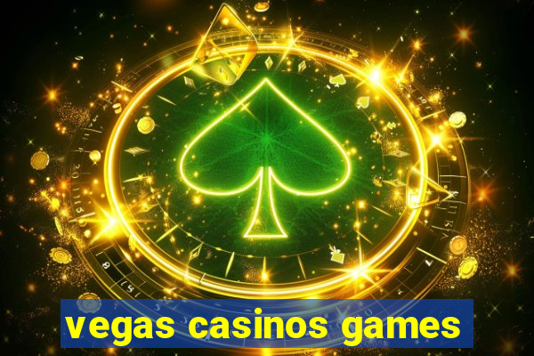 vegas casinos games