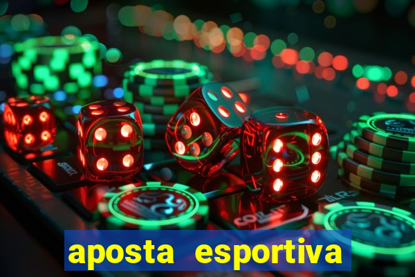 aposta esportiva online sportingbet