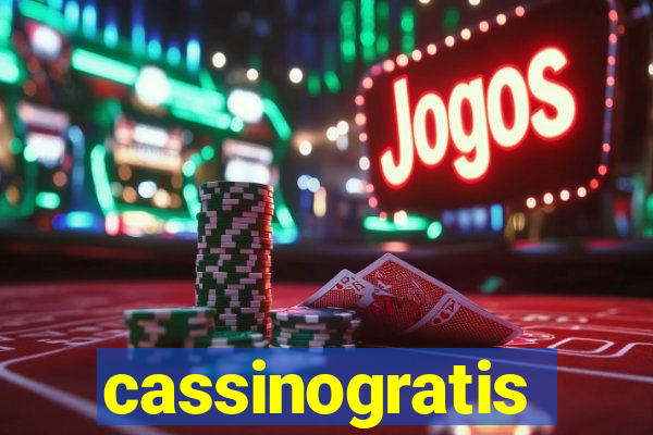 cassinogratis